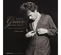 25 Years of Grace: An Anniversary Tribute to Jeff Buckley's Classic Album