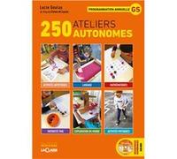 250 ateliers autonomes GS (Livres + ressources numériques) Lucie GOULAY (Auteur)