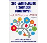 250 énigmes et puzzles logiques - une remise en forme pour l'esprit