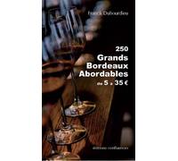 250 Grands Bordeaux Abordables de 5€ à 35€