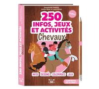 250 infos, jeux et activités - Chevaux