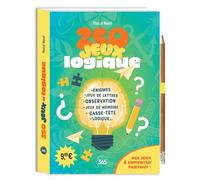 250 jeux de logique - Pascal Naud - Editions 365 - broché - Livre-jeu