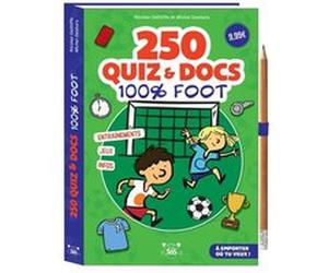 250 quiz et docs 100% foot - crayon offert Michel Deshors (Auteur), Nicolas Gettliffe (Auteur), Joëlle Dreidemy (Illustration)