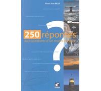 250 réponses aux questions d'un marin curieux