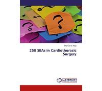250 SBAs in Cardiothoracic Surgery