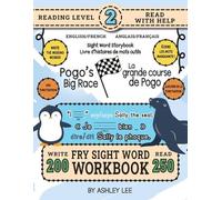 250 Sight Word Storybook, Pogo's Big Race (Level 2) Bilingual English/French Anglais/Français: Write Over 200 Fry Sight Words in English and French ... 8.5"x11" (Index And Answer Key Included)