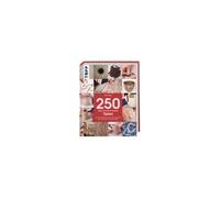 250 Tipps, Tricks Und Techniken - Töpfern
