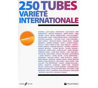 250 TUBES VARIETE INTERNATIONALE - PAROLES, ACCORDS