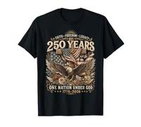 250 Years American 1776 2026 250th 4th July Independence Day T-Shirt