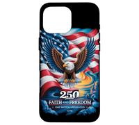 250 Years One Nation Under God - Eagle 1776 American Coque pour iPhone 16 Pro Max