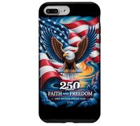 250 Years One Nation Under God - Eagle 1776 American Coque pour iPhone 7 Plus/8 Plus