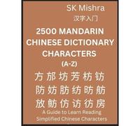 2500 Mandarin Chinese Dictionary Characters (A-Z)