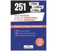 251 Fiches, Schémas Et Vidéos Pour Devenir Attaché Territorial, Attaché Principal
