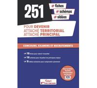 251 fiches, schémas et vidéos pour devenir attaché territorial, attaché principal Concours, examens et recrutements. Toutes les connaissances attendues en un clin d’œil - Olivier Bellégo - Vuibert - b