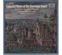 2547 004 Concert Music of Baroque Court Concentus Musicus Vienna Harnoncourt LP