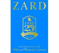 Zard 25Th Anniversary Live 'What A Beautiful Memory' (3 DVD) [Edizione: Giappone] [Import]