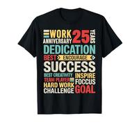 25e Anniversaire de Travail Employé 25 Ans Anniversaire pour Le Travail T-Shirt