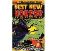 25th Anniversary Edition BEST NEW HORROR #2 [Trade Paperback] Edited by Stephen Jones & Ramsey Campbell: 1 - [Livre en VO] Peter Straub, Steve Rasnic Tem, Kim Newman, Harlan Ellison, Ian R Macleod, Me