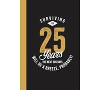 25th Year Work Anniversary: Employee Appreciation Gift for Job Milestone of 25 Years of Service