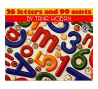 26 Letters and 99 Cents by Tana Hoban Tana Hoban (Auteur)