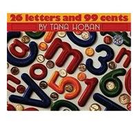 26 Letters and 99 Cents Tana Hoban (Auteur)