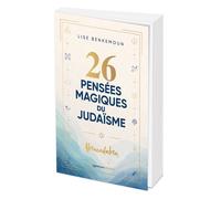 26 pensées magiques du judaïsme Abracadabra - Lise Benkemoun - L'opportun Eds De - broché - Essai
