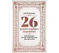 26 pensées magiques du judaïsme - Lise Benkemoun - Les Éditions de l'Opportun - ebook (ePub) - Essai