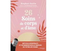 26 soins de corps et d'âme