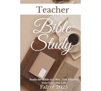 26-Week Bible Study: Faith in Action: Bible Study for Young Men or Women | Teacher's Edition - A Journey of Application-Based Spiritual Growth