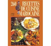 260 recettes de cuisine Marocaine