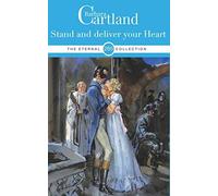 265. Stand And Deliver Your Heart