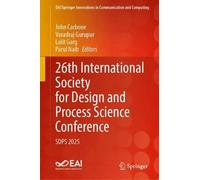 26th International Society for Design and Process Science Conference: SDPS 2025