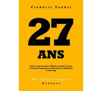 27 ans - Frédéric Taddeï - Grasset - Poche - Recueil
