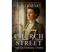 27 Church Street: The Gathering Storm