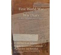 27 Division 81 Infantry Brigade Queen's Own Cameron Highlanders 2nd Battalion