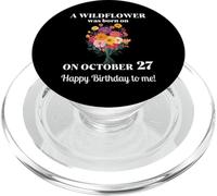 27 octobre Naissance Fleur de souci Cosmos Bouquet Anniversaire PopSockets PopGrip pour MagSafe