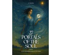 27 Portals of the Soul: A Journey between Jung and the Vedas