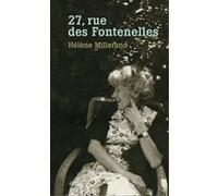 27, rue des Fontenelles Hélène Millerand (Auteur)