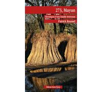 273, mayun: Chronique d'une famille briéronne