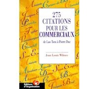 275 citations pour les commerciaux. De Lao-Tseu à Pierre Dac