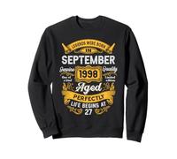 27th Birthday Real Legends September 1998 27 Years Old Men Sweatshirt