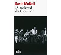 David McNeil – 28 boulevard des Capucines – Roman – Poche – Gallimard