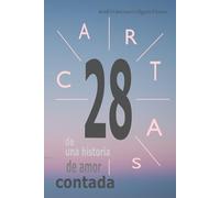 28 cartas de una historia de amor contada