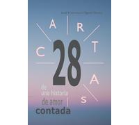 28 cartas de una historia de amor contada