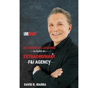 28 Essential Lessons to Creating an Extraordinary F&I Agency