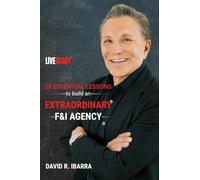 28 Essential Lessons to Creating an Extraordinary F&I Agency