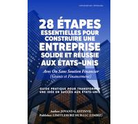 28 Étapes Essentielles pour Construire une Entreprise Solide et Réussie aux États-Unis