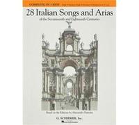 28 Italian Songs and Arias of the 17th and 18th Centuries by Hal Leonard Corp Divers (Auteur)