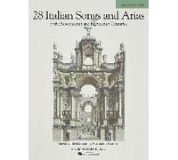 28 Italian Songs And Arias of the 17th And 18th Centuries