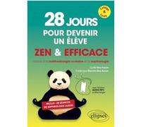 28 jours pour devenir un élève zen et efficace Frédérique Mercier-Nna Koum (Auteur), Cyrille Nna Koum (Auteur), Cyrille Nna Koum (Collection dirigée par)